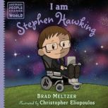 I am Stephen Hawking, Brad Meltzer