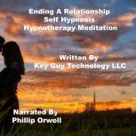 Ending An Abusive Relationship Self H..., Key Guy Technology LLC
