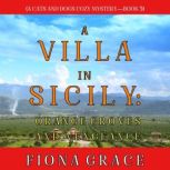 A Villa in Sicily Orange Groves and ..., Fiona Grace