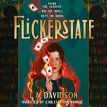 Flickerstate, F. A. Davidson