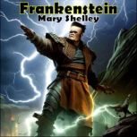 Frankenstein, Mary Shelley