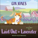 Laid Out in Lavender, Gin Jones