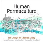 Human Permaculture, Bernard Alonso