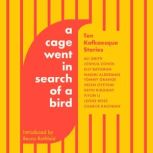 A Cage Went in Search of a Bird, Tommy Orange