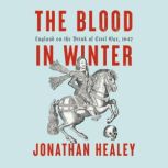 The Blood in Winter, Jonathan Healey