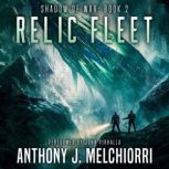 Relic Fleet, Anthony J. Melchiorri