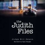The Judith Files, Judge Bill Swann