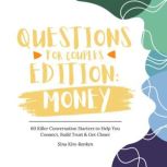 Questions for Couples Edition Money ..., Sina KimRenken
