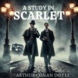 A Study in Scarlet, Arthur Conan Doyle