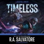 Timeless A Drizzt Novel, R. A. Salvatore