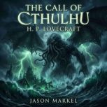 The call of Cthulhu, H. P. lovecraft