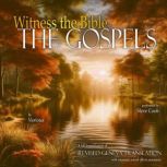 Witness the Bible The Gospels, Various
