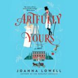 Artfully Yours, Joanna Lowell