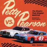 Petty vs. Pearson, Mike Hembree