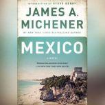 Mexico, James A. Michener