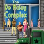 The De Molay Complex, Malcolm Runyard