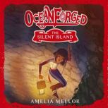 The Silent Island, Amelia Mellor