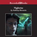 Nightrise, Anthony Horowitz