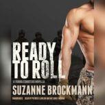 Ready to Roll A Troubleshooters Novella, Suzanne Brockmann