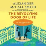 The Revolving Door of Life, Alexander McCall Smith
