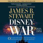 DisneyWar, James B. Stewart