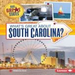 Whats Great about South Carolina?, Rebecca Felix