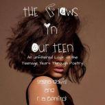 The Flaws in Our Teen An Unfiltered Look at the Teenage Years Through Poetry, Sasha Davis