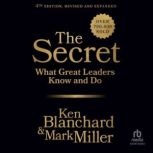 The Secret, Fourth Edition, Ken Blanchard