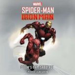 SpiderMan and Iron Man, Pierce Askegren