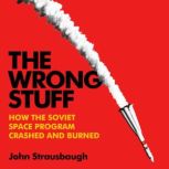 The Wrong Stuff, John Strausbaugh