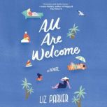 All Are Welcome, Liz Parker