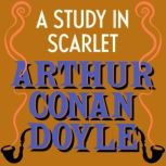 A Study in Scarlet, Arthur Conan Doyle