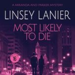 Most Likely to Die, Linsey Lanier