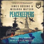 Peacekeepers, James Rosone