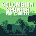 Colombian Spanish for Tourists, Rosa Mendes