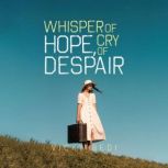 Whisper of Hope, Cry of Despair, Vicky Bedi