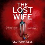 The Lost Wife, Georgina Lees
