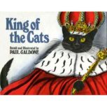 The King of the Cats, Paul Galdone