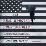 The Real Special Relationship, Michael Smith