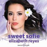 Sweet Sofie, Elizabeth Reyes