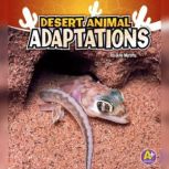 Desert Animal Adaptations, Julie Murphy