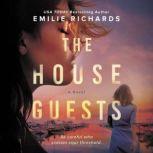 The House Guests, Emilie Richards