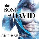 The Song of David, Amy Harmon