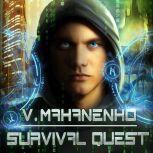 Survival Quest, Vasily Mahanenko