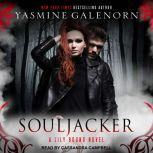Souljacker, Yasmine Galenorn