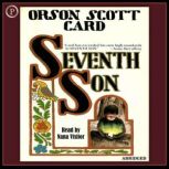 Seventh Son, Orson Card