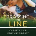 Crossing the Line, Lynn Rush
