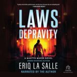 Laws of Depravity, Eriq La Salle