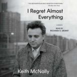 I Regret Almost Everything, Keith McNally