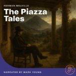 The Piazza Tales, Herman Melville